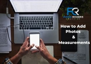 How to Add Photos & Measurements